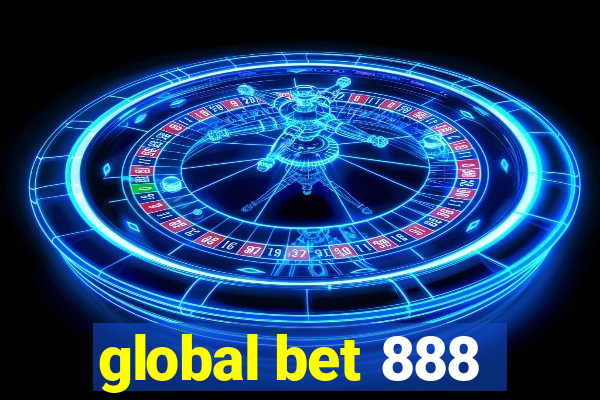 global bet 888